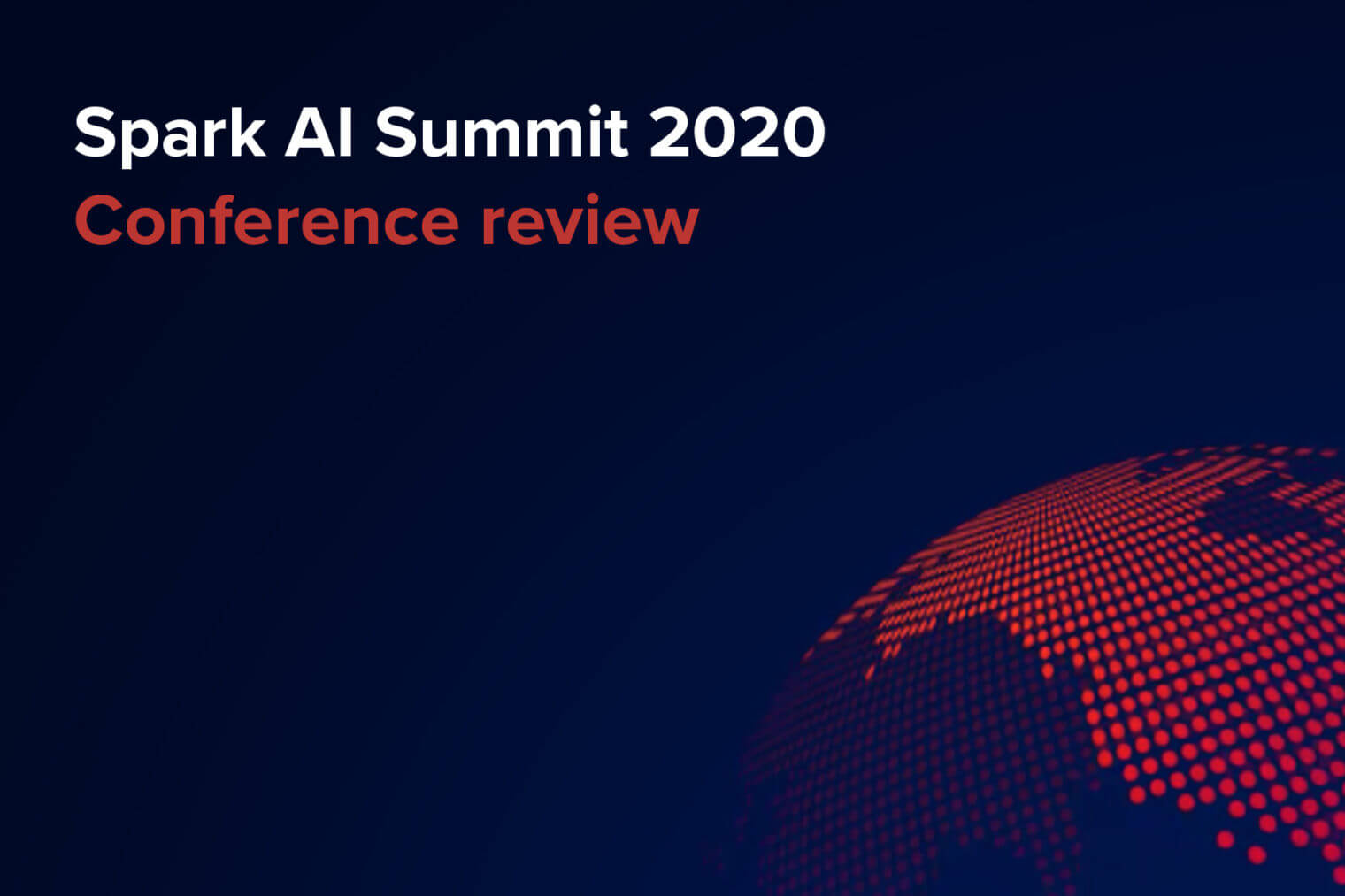 Spark AI Summit what is new in the world of big data?